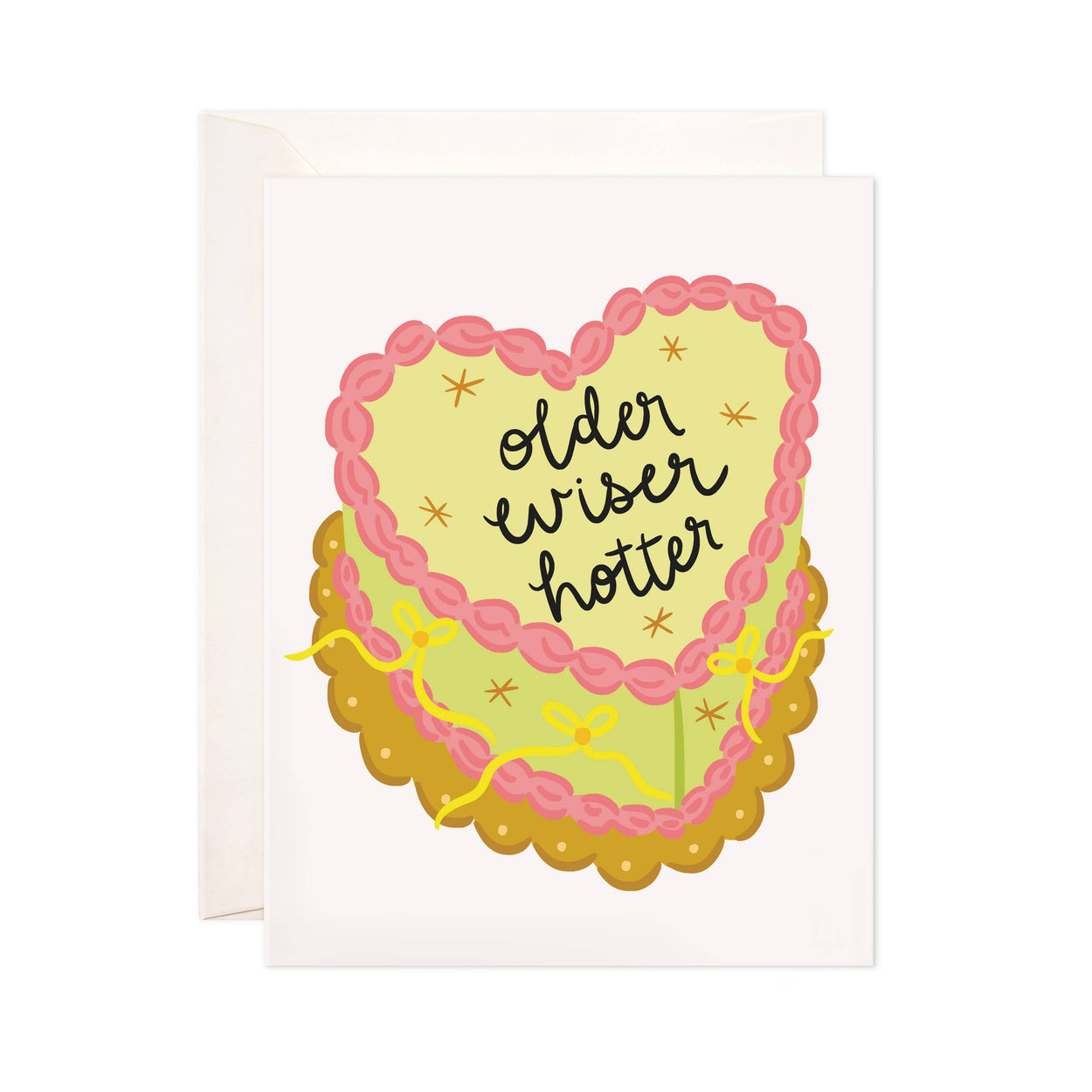 Older Wiser Hotter Greeting Card