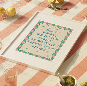 Nobody Knows What They're Doing Print