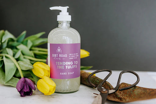 Dirt Road Tending To The Tulips Hand Soap