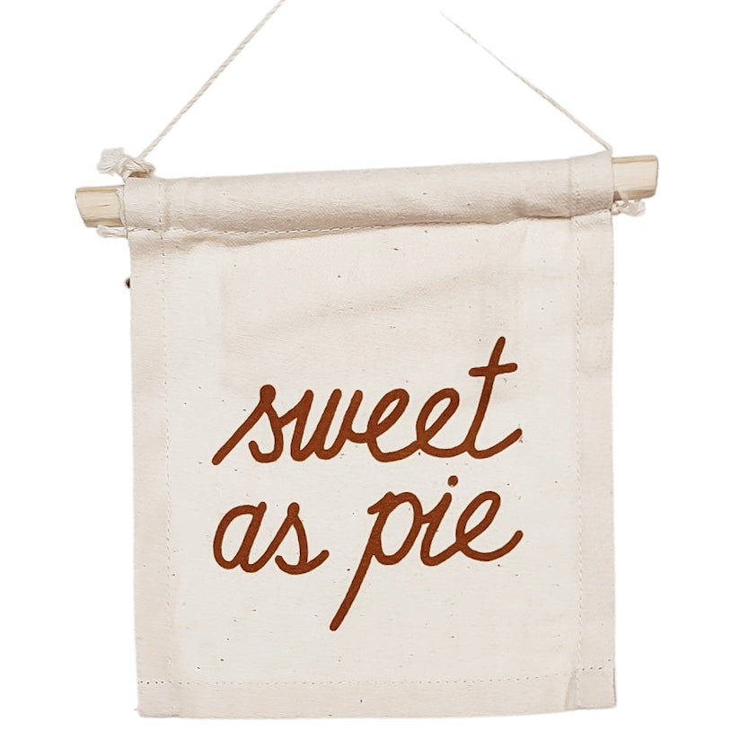 "sweet as pie" Banner